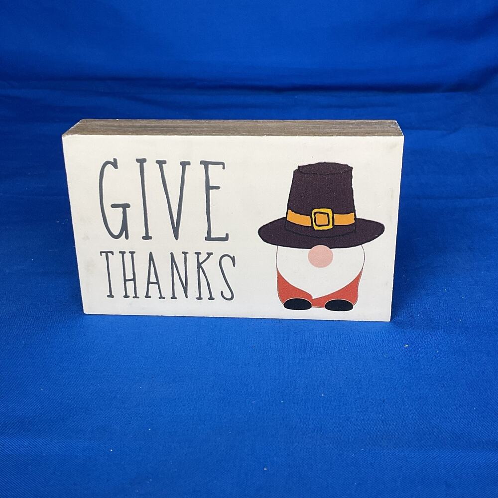 Give Thanks Thanksgiving Gnome Wooden Block Sign Fall Autumn Farmhouse Decor